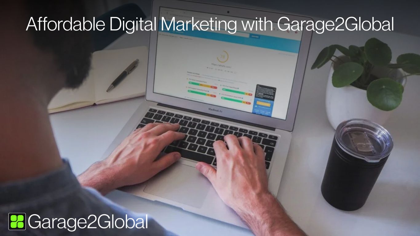 Affordable Digital Marketing with Garage2Global