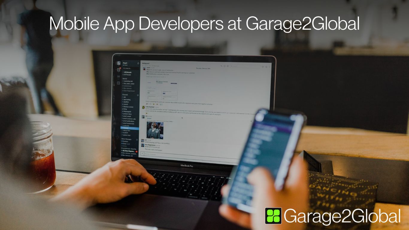 Mobile App Developers at Garage2Global
