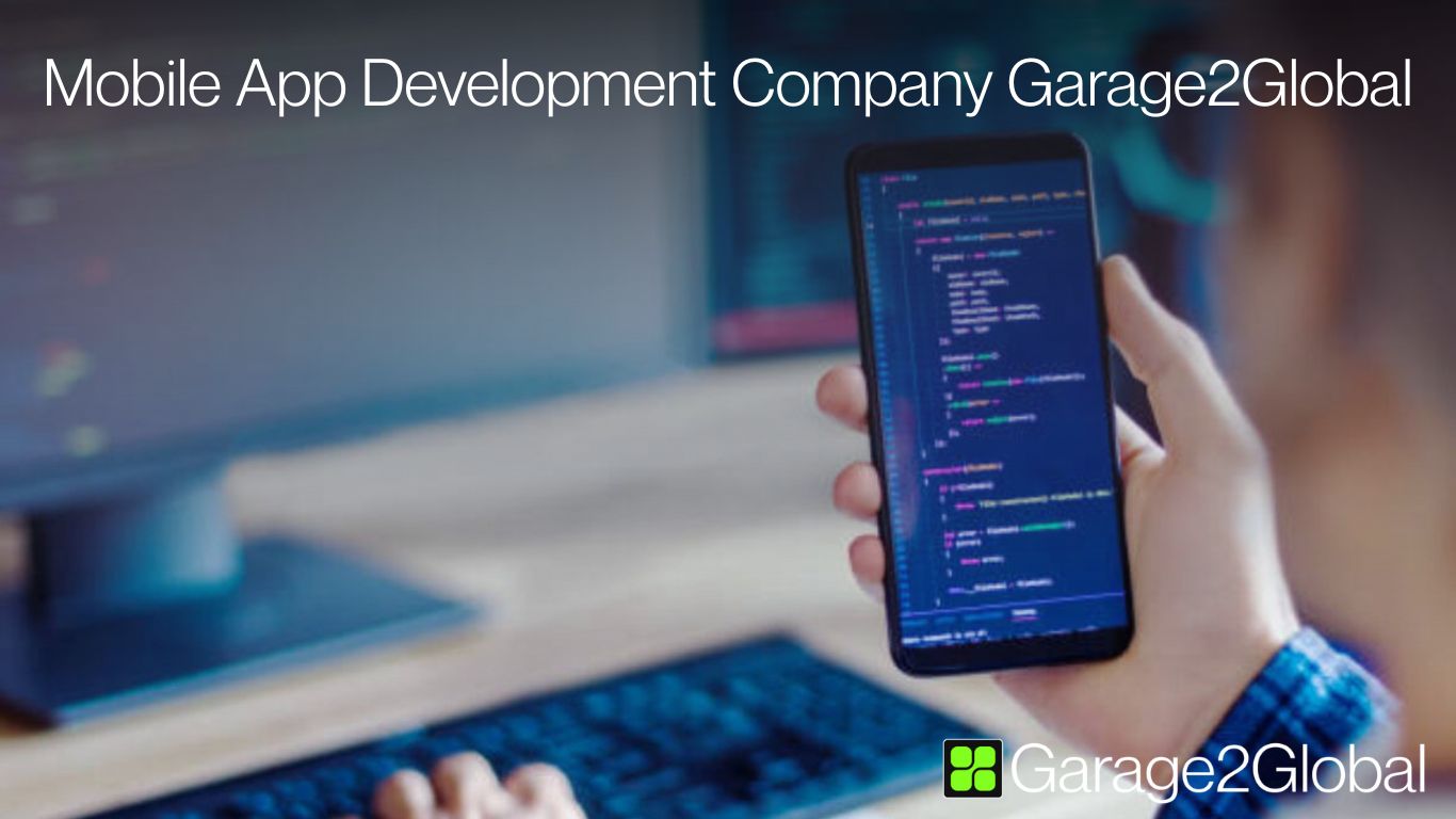 Mobile App Development Company Garage2Global